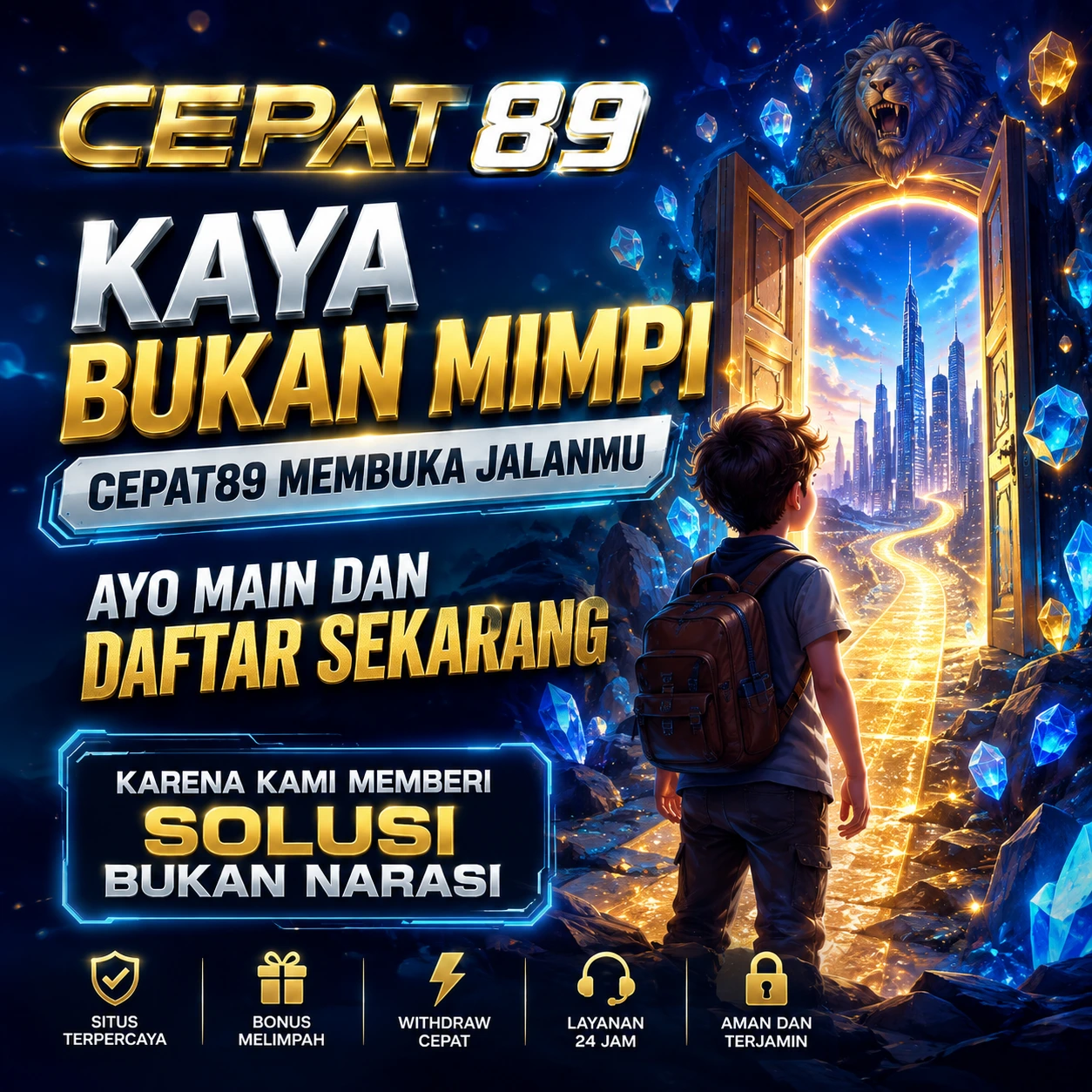 Thumbnail 1 of 3, Poster, CEPAT89 : Kaya Bukan Mimpi Game Online CEPAT89 Memberikan Solusi designed and sold by CEPAT89.